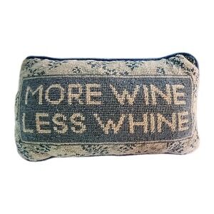 Furbish More Wine Less Whine 13in Needlepoint Throw Pillow Blue and Off White